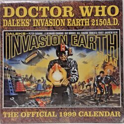 Doctor Who Daleks' Invasion Earth 2150A.D. The Official 1999 Calendar.jpg