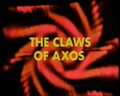 The Claws of Axos