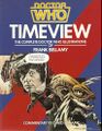 Timeview: The Complete Doctor Who Illustrations of Frank Bellamy Who Dares Publishing