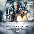 The War Master: Only the Good cover by Stuart Manning