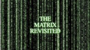 The Matrix Revisited.jpg