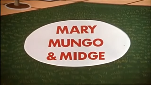 Mary, Mungo and Midge title card.png