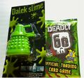 183 TOY: Dalek Slime