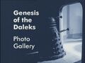 Genesis of the Daleks Photo Gallery