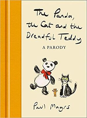 The Panda, the Cat and the Dreadful Teddy.jpg