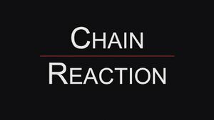 Chain Reaction.jpg