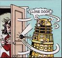 A Dalek slams the door in Ross' face.