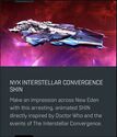 The Interstellar Convergence Galaxy Pack Nyx Interstellar Convergence Skin.jpeg