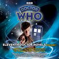 Eleventh Doctor Novels Volume 1