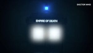 Empire of Death teaser.jpg