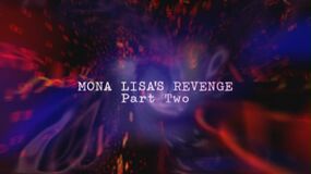 Mona-lisa's-revenge-part-two-title-card.jpg