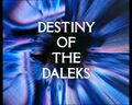 Destiny of the Daleks