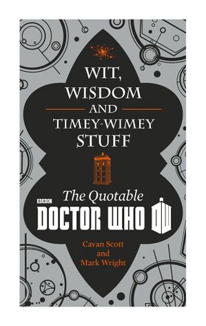 Wit,Wisdom and Timey-Wimey Stuff.jpg