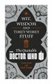 The Quotable Doctor Who - Wit, Wisdom and Timey-Wimey Stuff