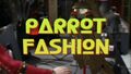 Parrot Fashion.jpg]]