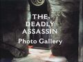 The Deadly Assassin Photo Gallery