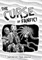 The Curse of Fanfic!