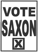 A poster supporting Harold Saxon's campaign