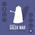 Dalek War: Chapter Two