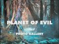 Planet of Evil Photo Gallery