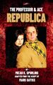 Republica novelisation